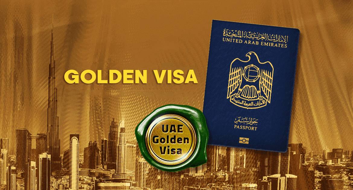 The UAE Golden Visa: what are the benefits of obtaining a uae golden visa