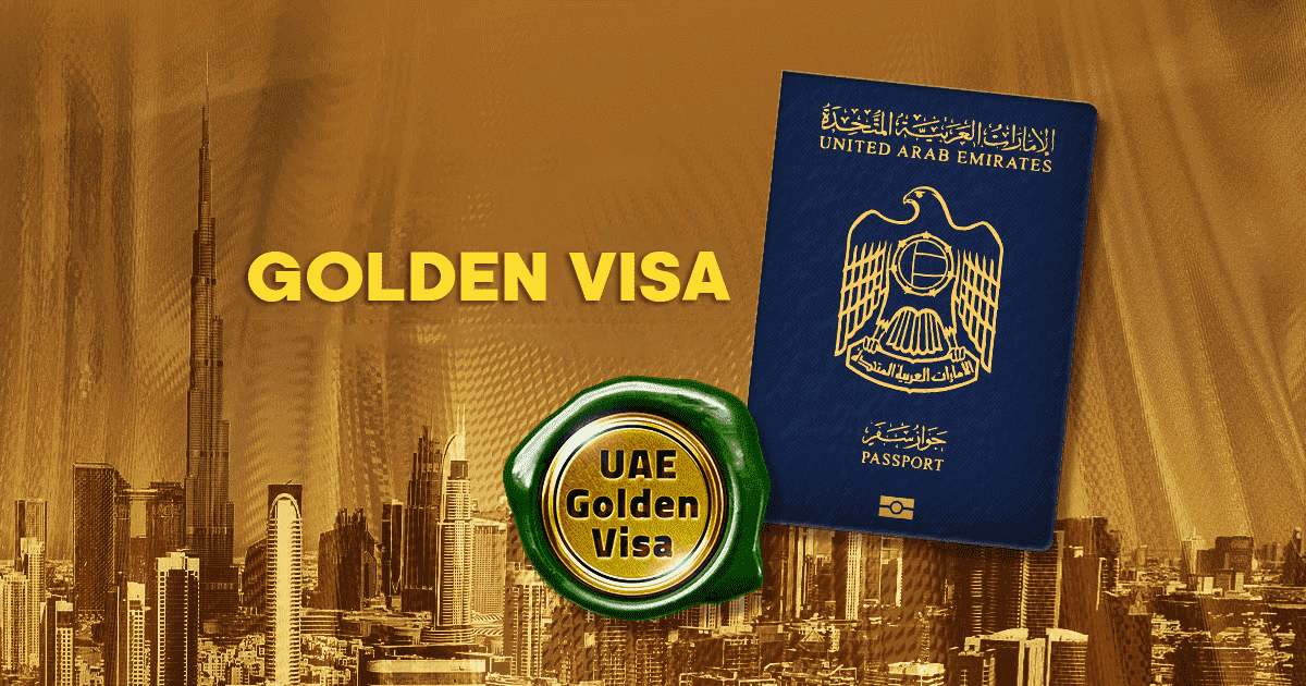 The UAE Golden Visa: what are the benefits of obtaining a uae golden visa